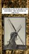 [Gutenberg 54075] • Windmills, Picturesque and Historic: The Motors of the Past